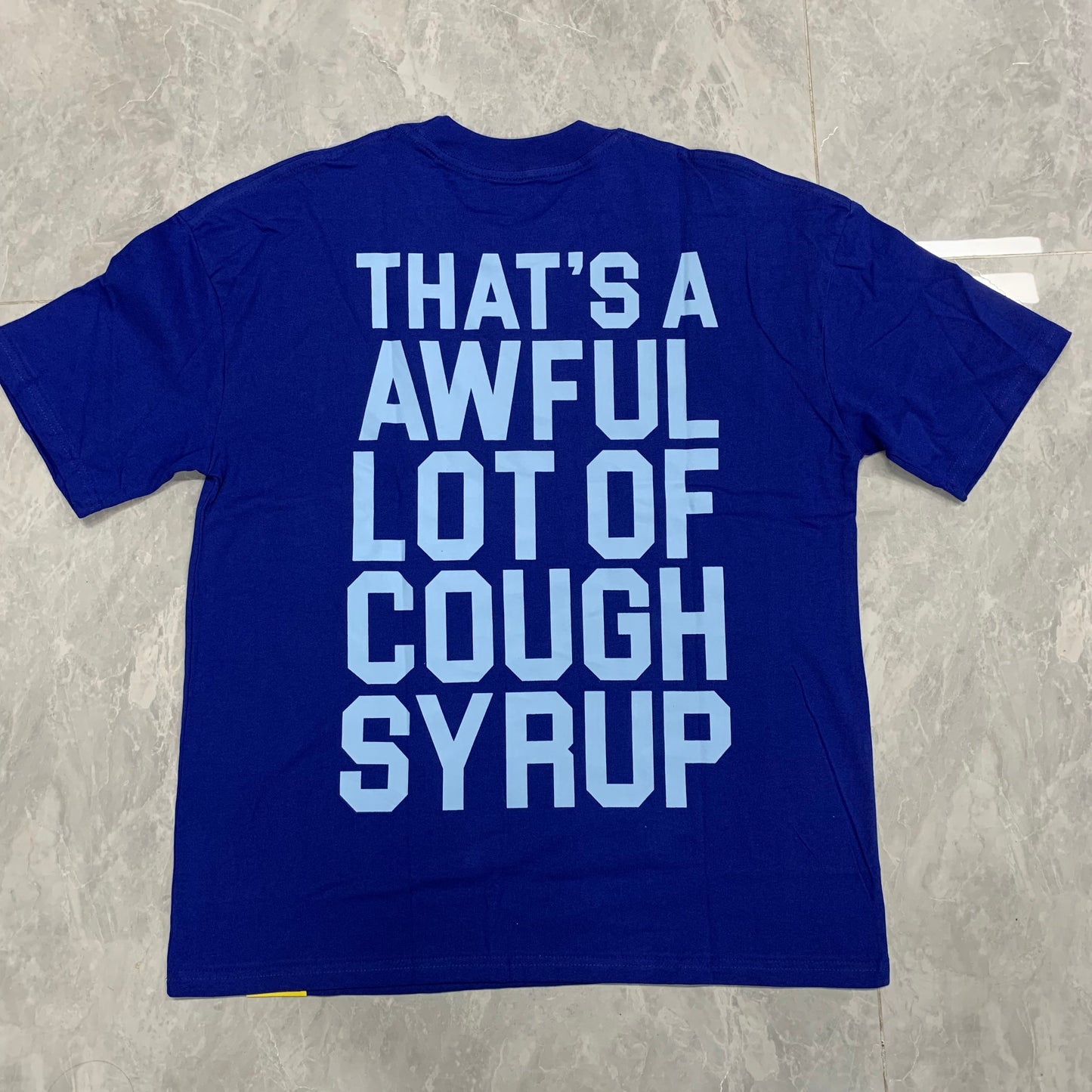 Awful Lot of Cough Syrup T-Shirt