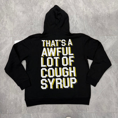 Awful Lot of Cough Syrup Hoodie