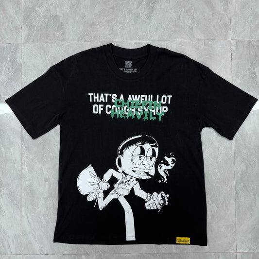 Awful Lot of Cough Syrup T-Shirt