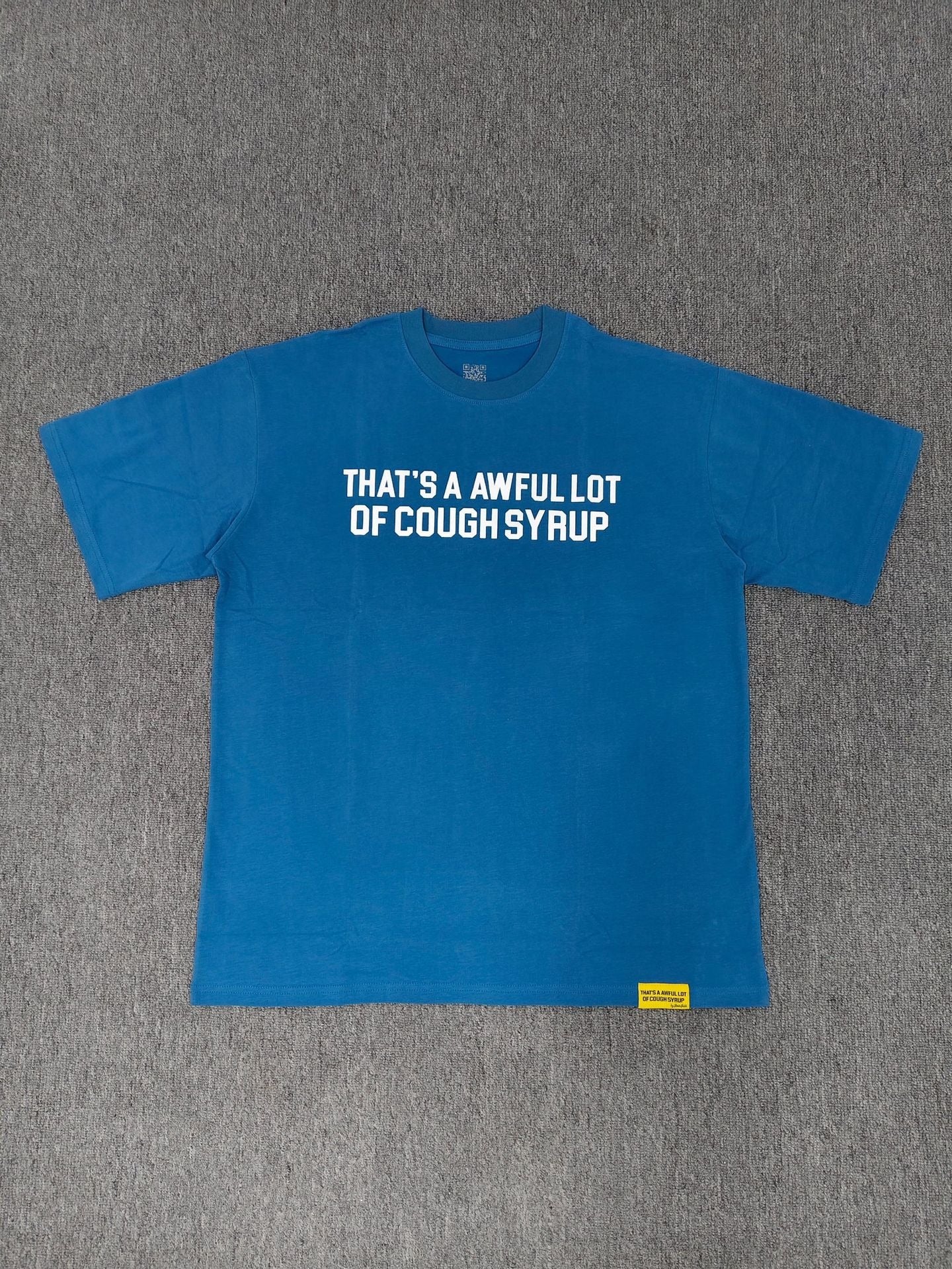 Awful Lot of Cough Syrup T-Shirt