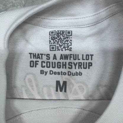 Awful Lot of Cough Syrup T-Shirt